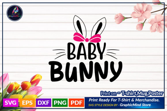 Baby Bunny Easter SVG T-Shirt Quote