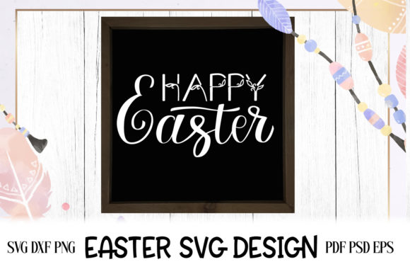 Happy Easter SVG Cut File: Spring Quote — Crafts & Graphics