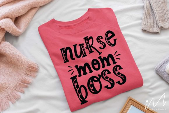 Nurse Mom Boss SVG: Graphics for Crafts & Content