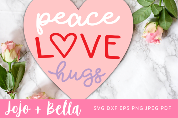 Peace Love Hug SVG: A Warm, Worn-In Valentine’s Design