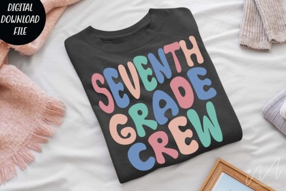 Seventh Grade Crew SVG Graphics for Crafts