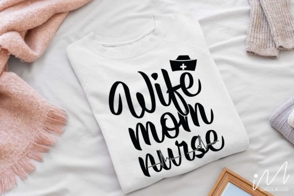 Wife Mom Nurse SVG Graphics for Crafts & Content