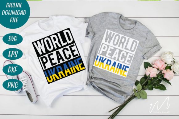 World Peace Ukraine SVG: Graphics for Crafts & Purpose-Driven Brands